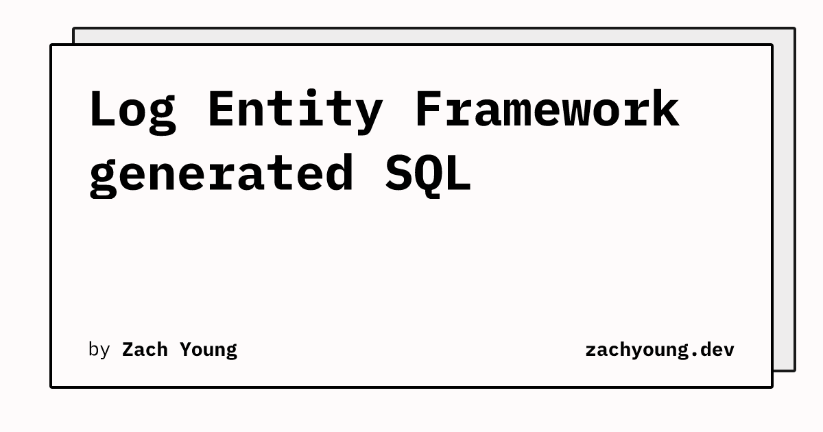 Log Entity Framework generated SQL